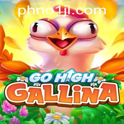 The Thrilling World of GoHighGallina: A Deep Dive into the Game and Its Rules
