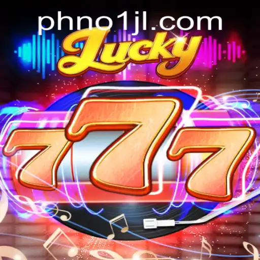 Unveiling the Thrills of Lucky777 and Understanding the Excitement of NO1JL ph